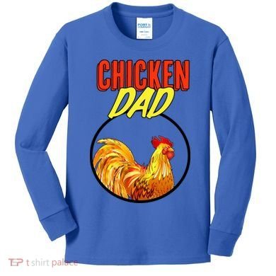 Chicken Dad Kids Long Sleeve Shirt