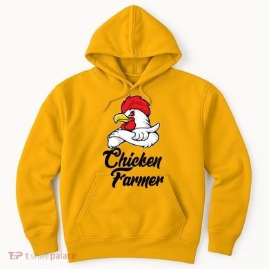 Chicken Farmer  Hoodie