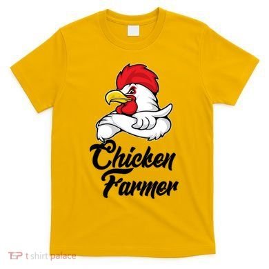 Chicken Farmer  T-Shirt