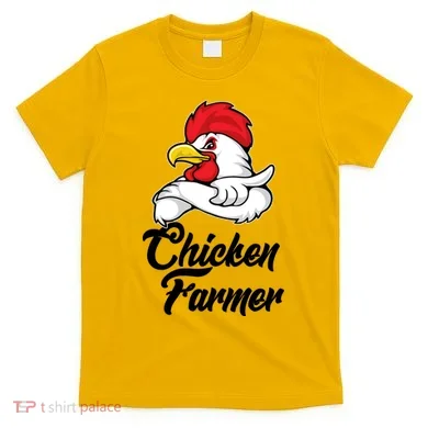 Chicken Farmer  T-Shirt