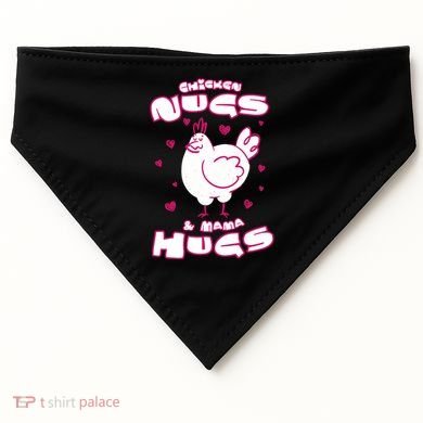 Chicken Nugs And Mama Hugs USA-Made Doggie Bandana
