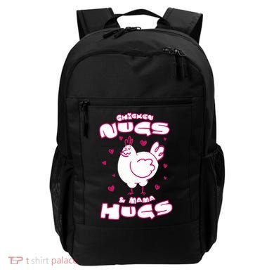 Chicken Nugs And Mama Hugs Backpack