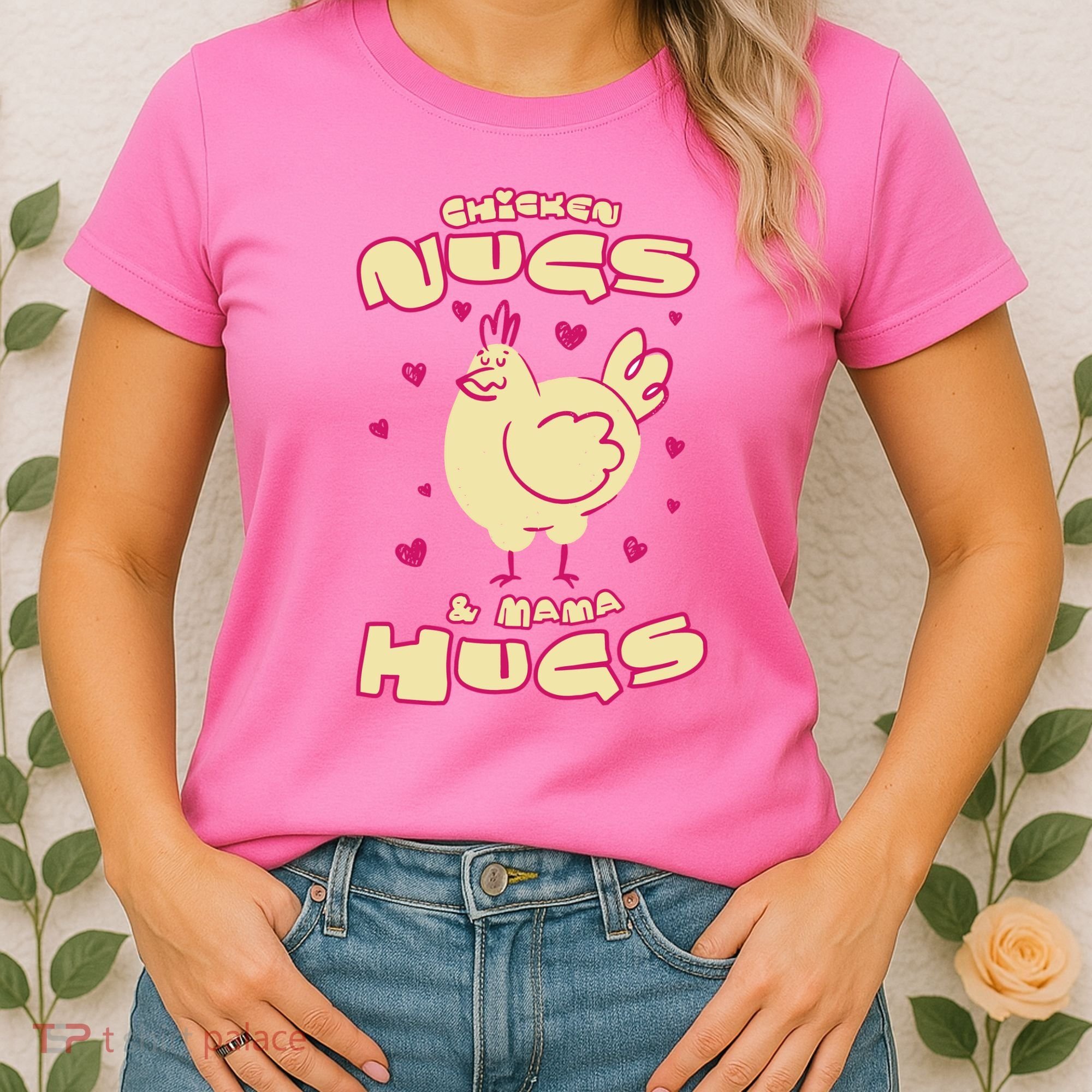 Chicken Nugs And Mama Hugs Women's T-Shirt
