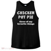 Chicken Pot Pie My Three Favorite Things Ladies PosiCharge Tri-Blend Wicking Tank thumb 0