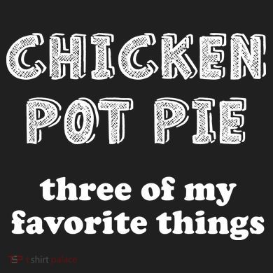 Chicken Pot Pie My Three Favorite Things Women's Dry Zone Grid Polo