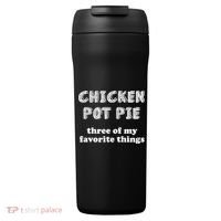 Chicken Pot Pie My Three Favorite Things 24oz Duet Stainless Steel Tumbler thumb 0
