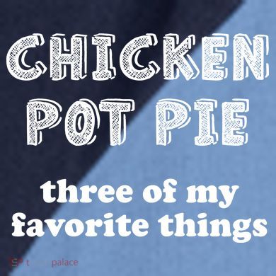 Chicken Pot Pie My Three Favorite Things Raglan Baseball Sleeve Shirt