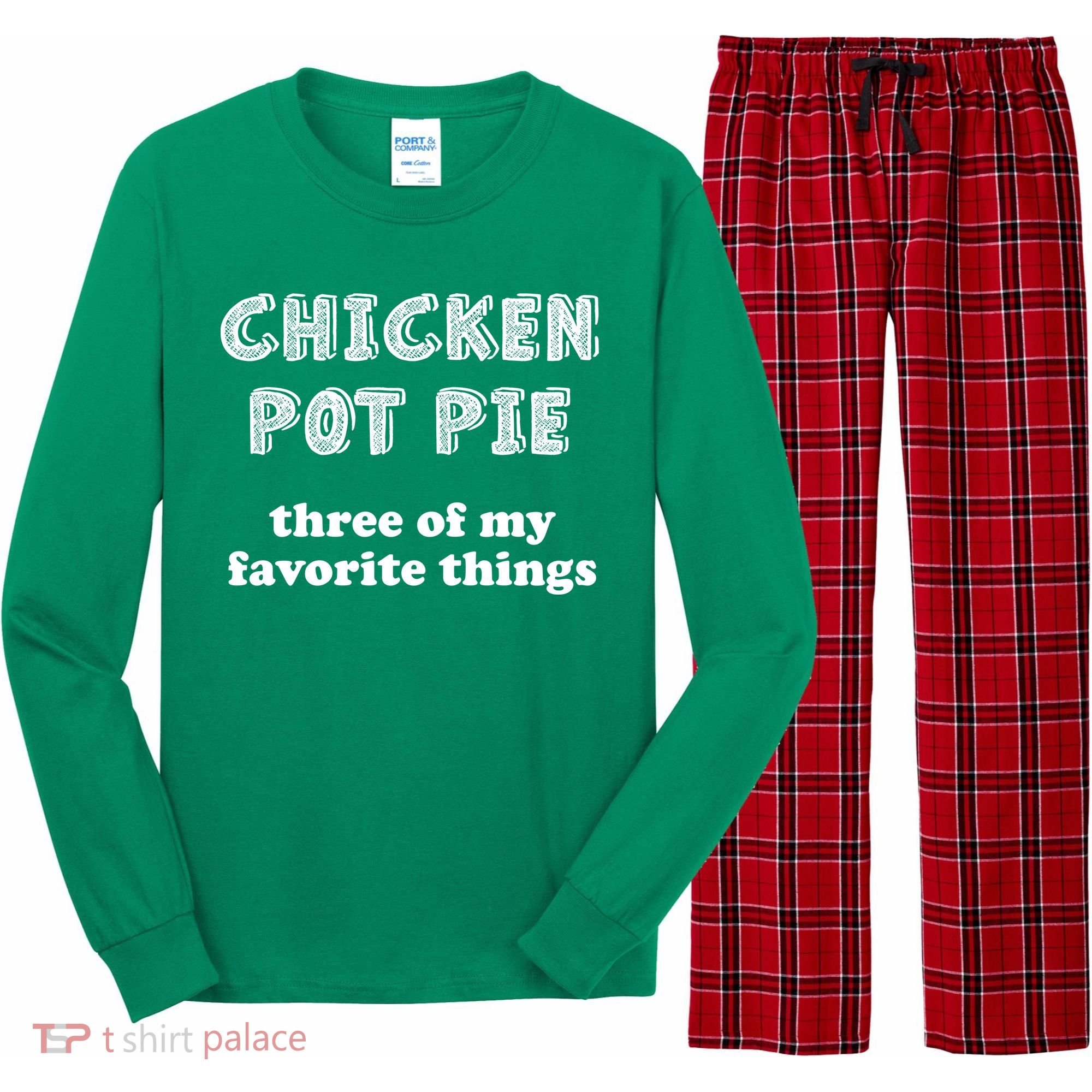 Chicken Pot Pie My Three Favorite Things Long Sleeve Pajama Set