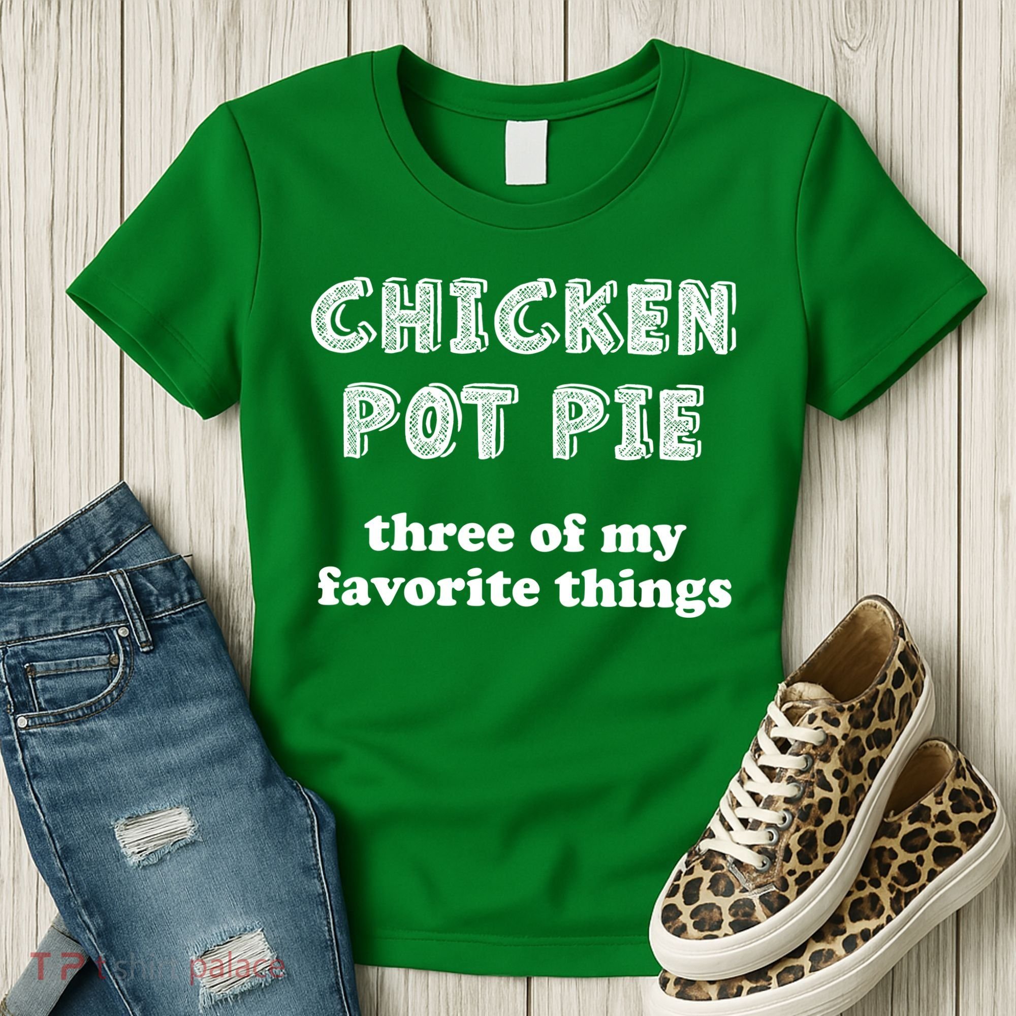 Chicken Pot Pie My Three Favorite Things Women's T-Shirt