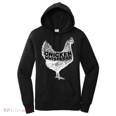 Chicken Whisperer Women's Hoodie