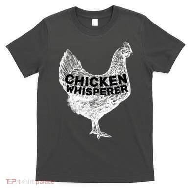 Chicken Whisperer T-Shirt