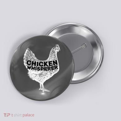 Chicken Whisperer Button