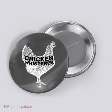 Chicken Whisperer Button