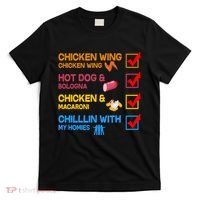 Chicken Wing Hot Dog Macaroni Chillin With My Homies T-Shirt thumb 0