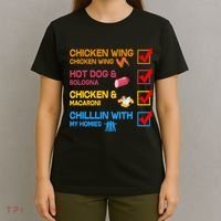 Chicken Wing Hot Dog Macaroni Chillin With My Homies T-Shirt thumb 4