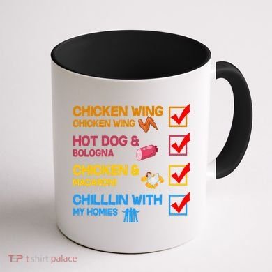 Chicken Wing Hot Dog Macaroni Chillin With My Homies Coffee Mug back