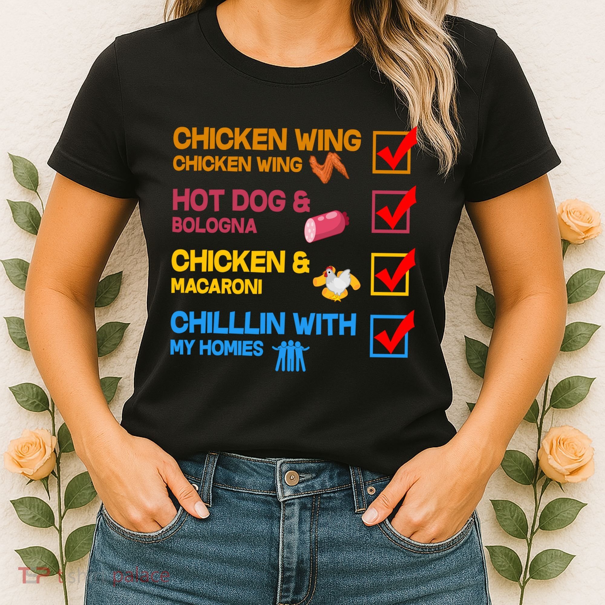 Chicken Wing Hot Dog Macaroni Chillin With My Homies Women's T-Shirt