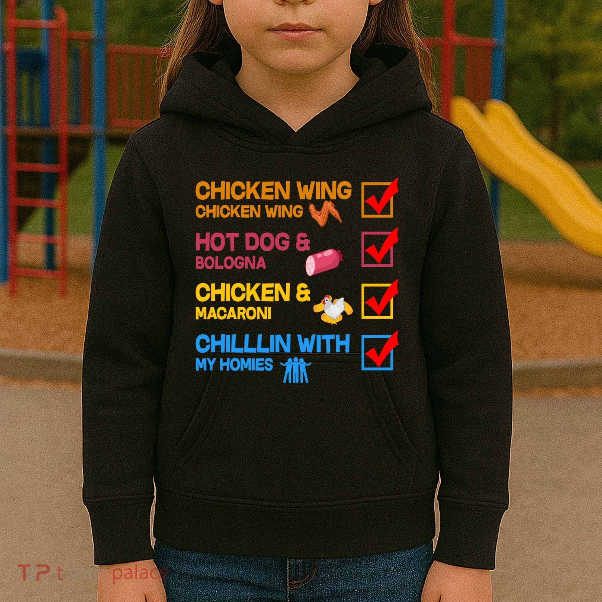 Chicken Wing Hot Dog Macaroni Chillin With My Homies Kids Hoodie