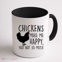 Chickens Make Me Happy, You Not So Much Funny Coffee Mug thumb 1