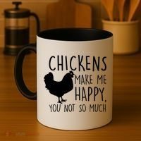Chickens Make Me Happy, You Not So Much Funny Coffee Mug thumb 4