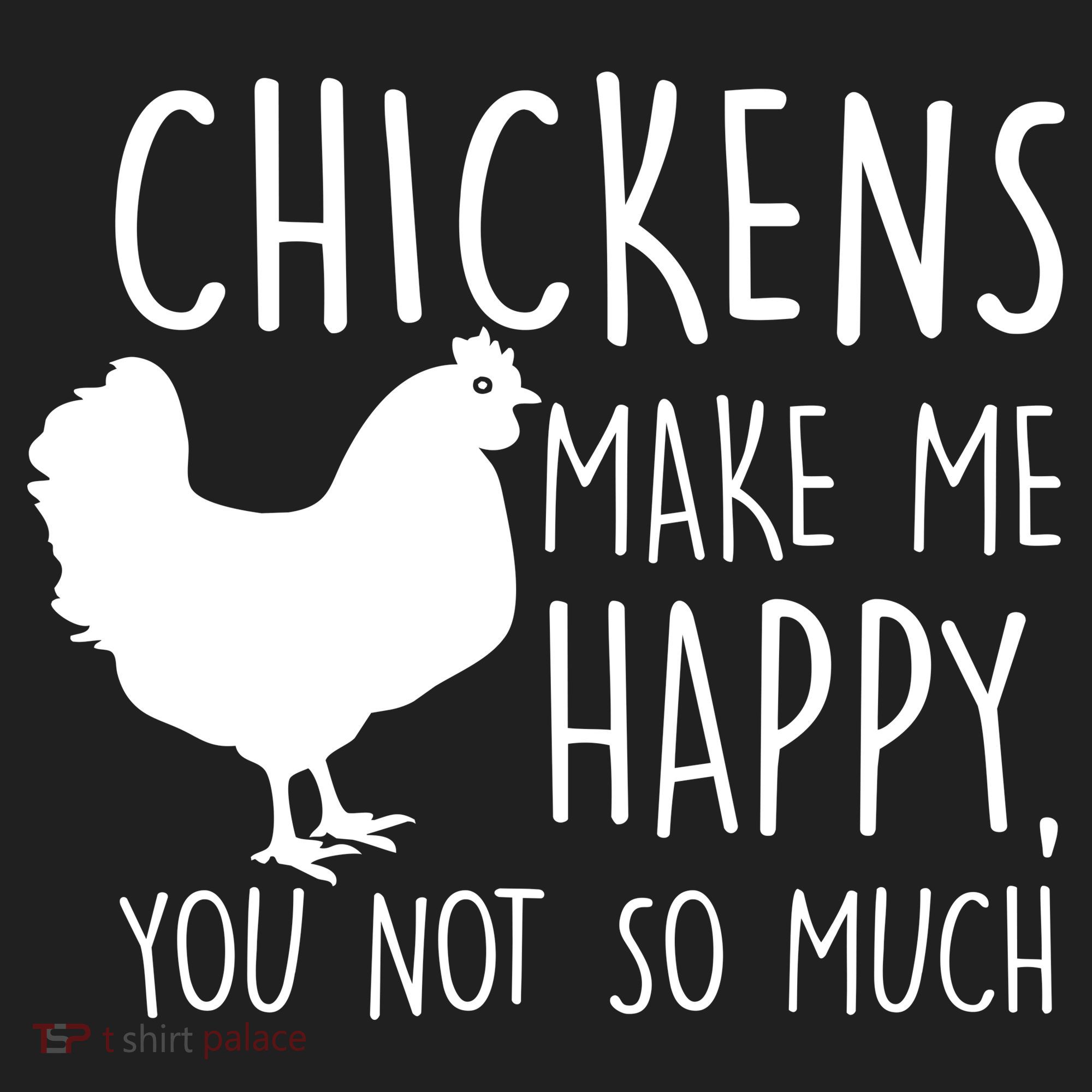 Chickens Make Me Happy, You Not So Much Funny Hat