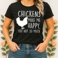 Chickens Make Me Happy, You Not So Much Funny Women's T-Shirt thumb 2