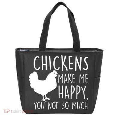 Chickens Make Me Happy, You Not So Much Funny Tote Bag