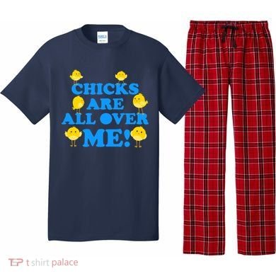 Chicks Are All Over Me Funny Baby Chick Easter Pajama Set