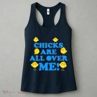 Chicks Are All Over Me Funny Baby Chick Easter Women's Tank Top thumb 3