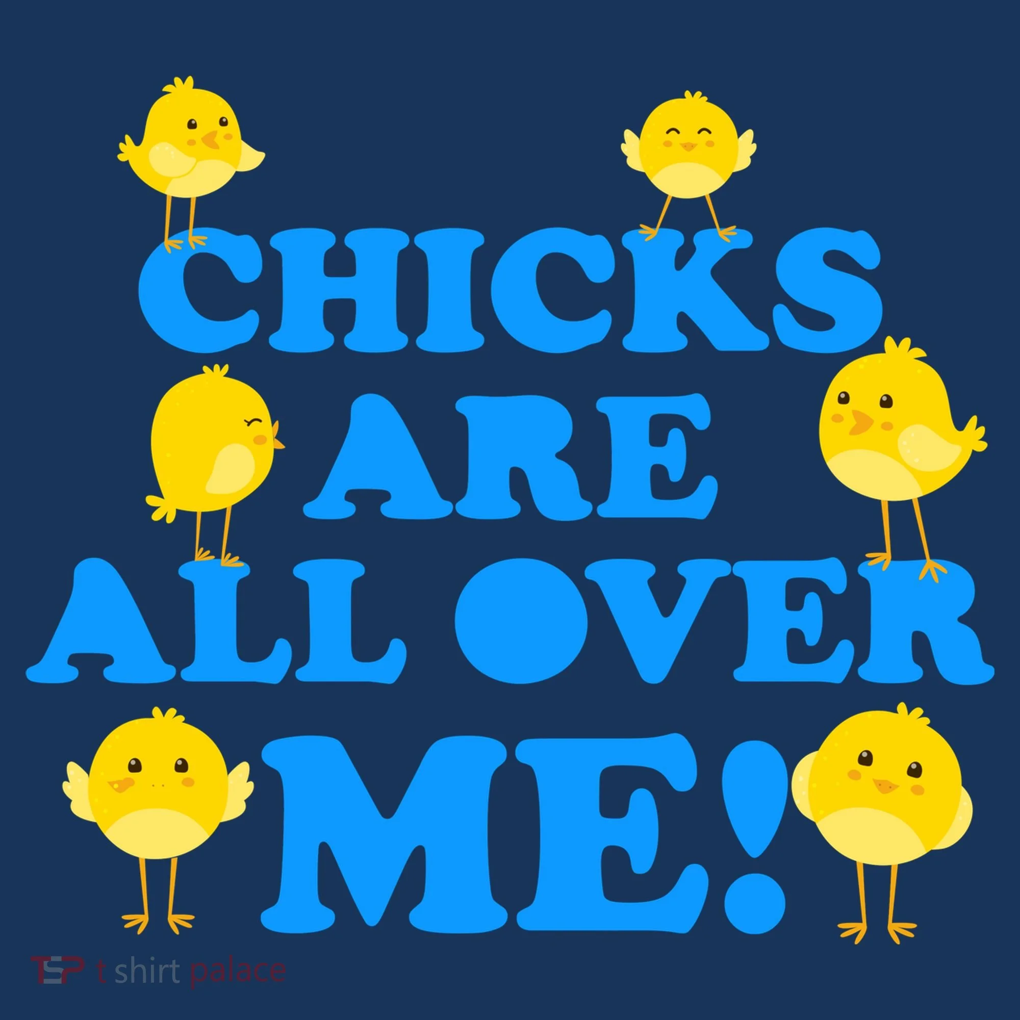 Chicks Are All Over Me Funny Baby Chick Easter Baby Bodysuit