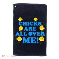 Chicks Are All Over Me Funny Baby Chick Easter Golf Towel thumb 0