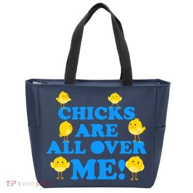 Chicks Are All Over Me Funny Baby Chick Easter Tote Bag