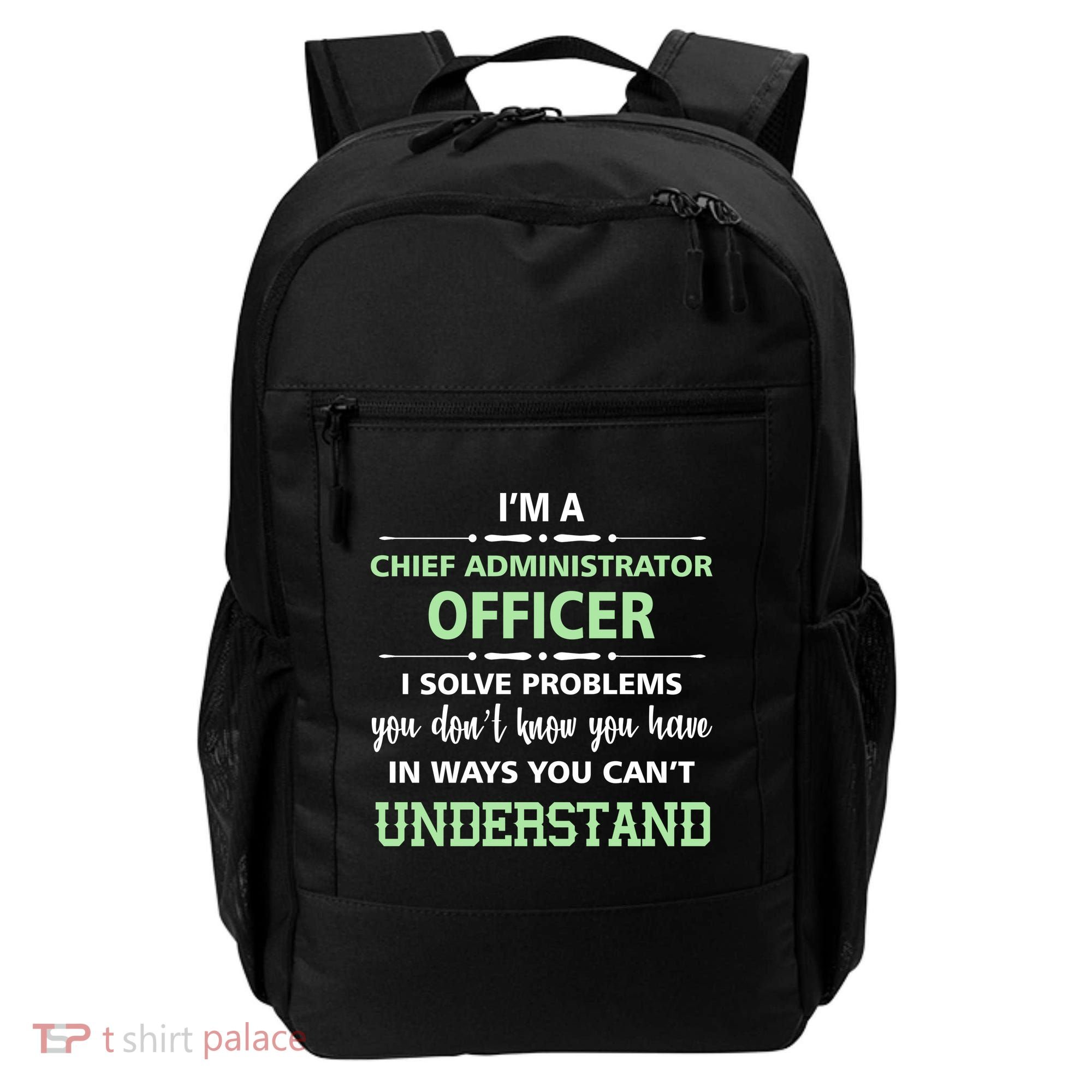 Chief Administrator Officer  Backpack