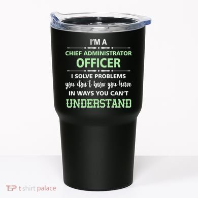 Chief Administrator Officer  Tumbler