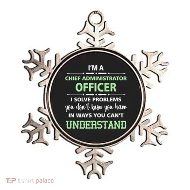 Chief Administrator Officer  Ornament