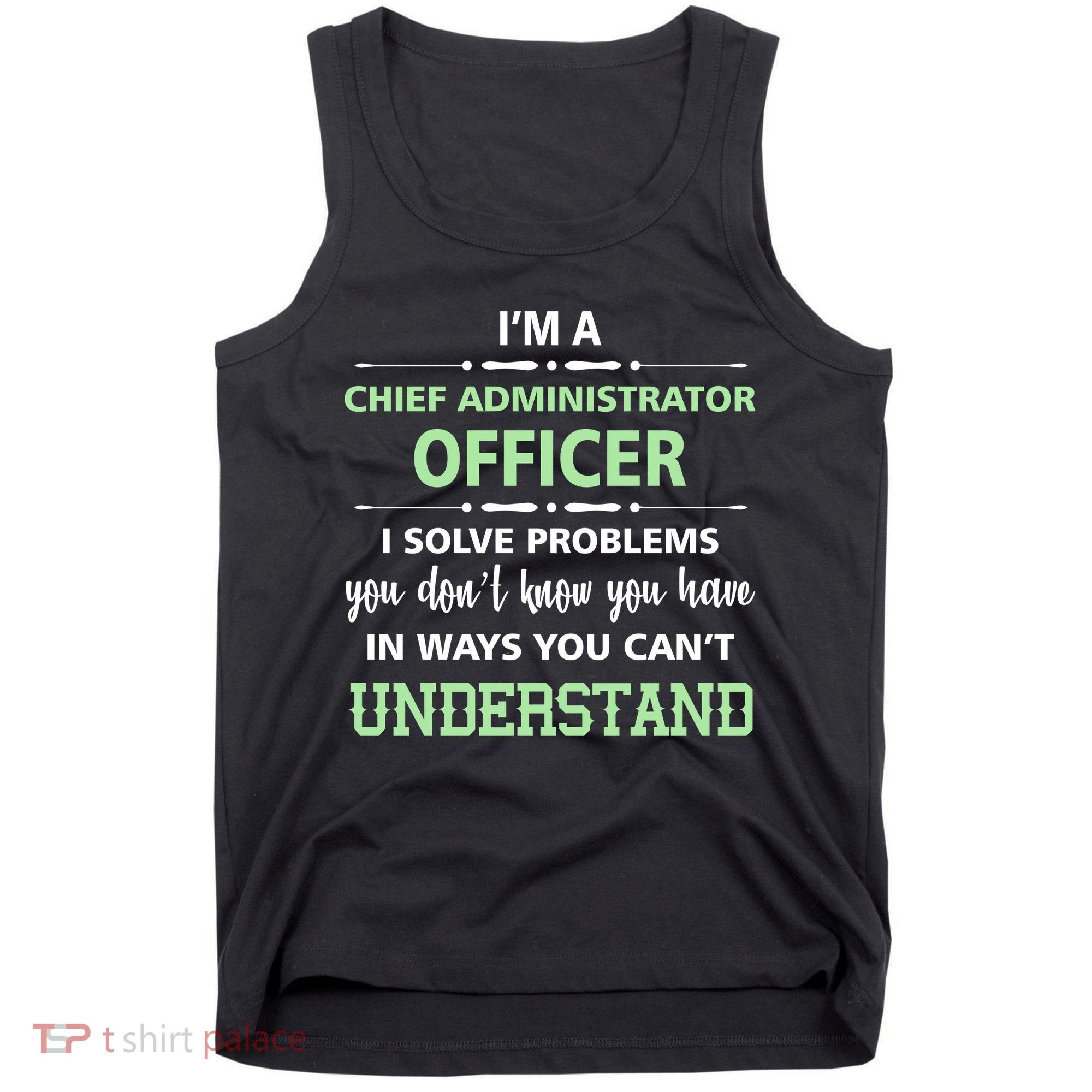 Chief Administrator Officer  Tank Top