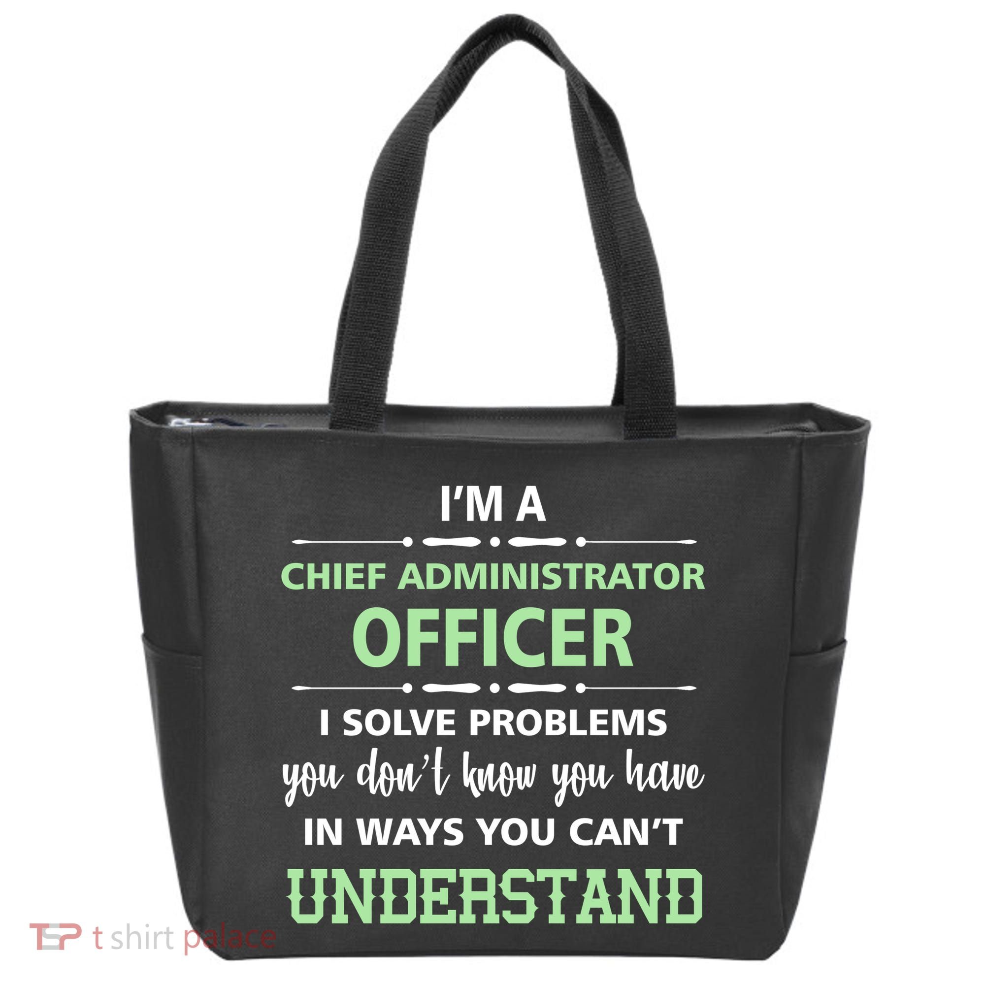 Chief Administrator Officer  Tote Bag