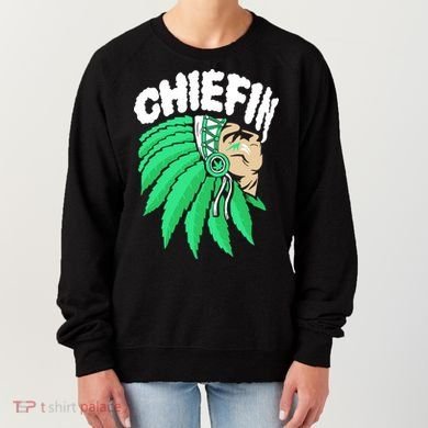 Chiefin Smoke Weed Native American Women's Sweatshirt