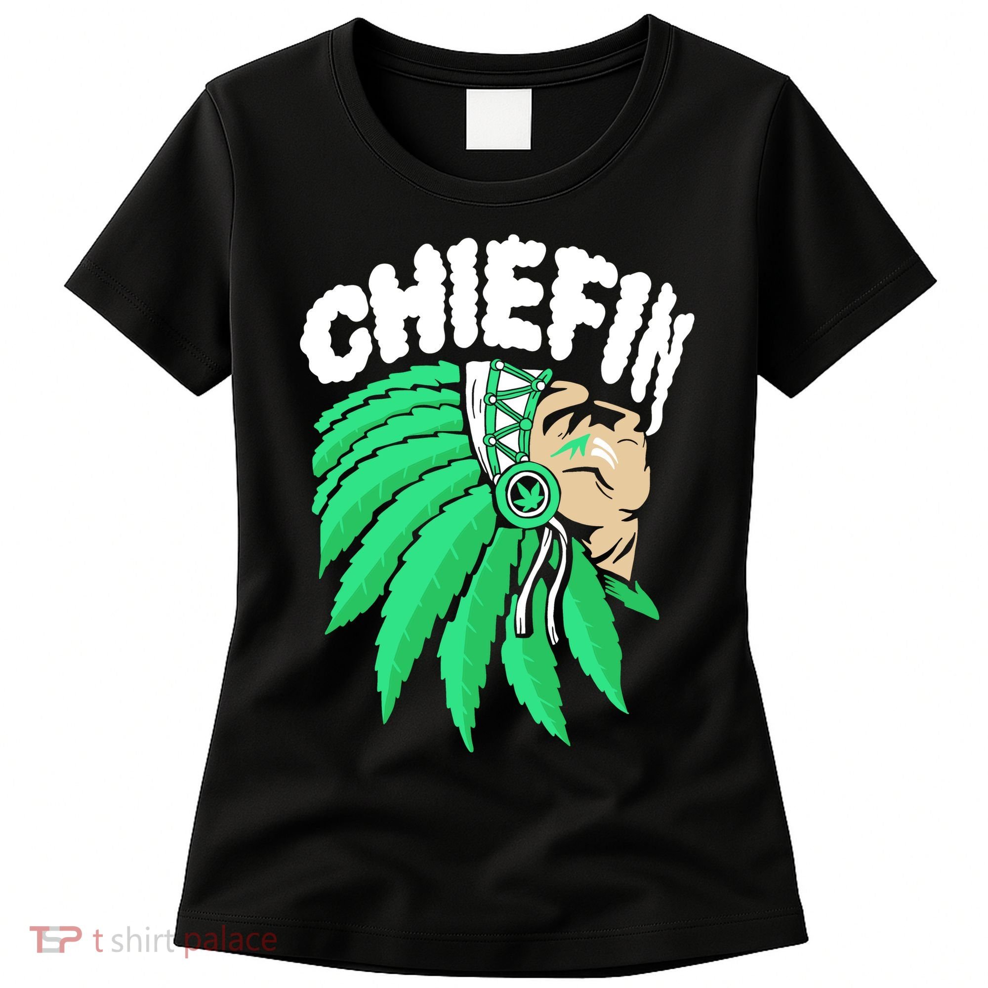Chiefin Smoke Weed Native American Women's T-Shirt