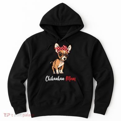 Chihuahua Mom Hoodie