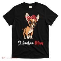 Chihuahua Mom T-Shirt thumb 0