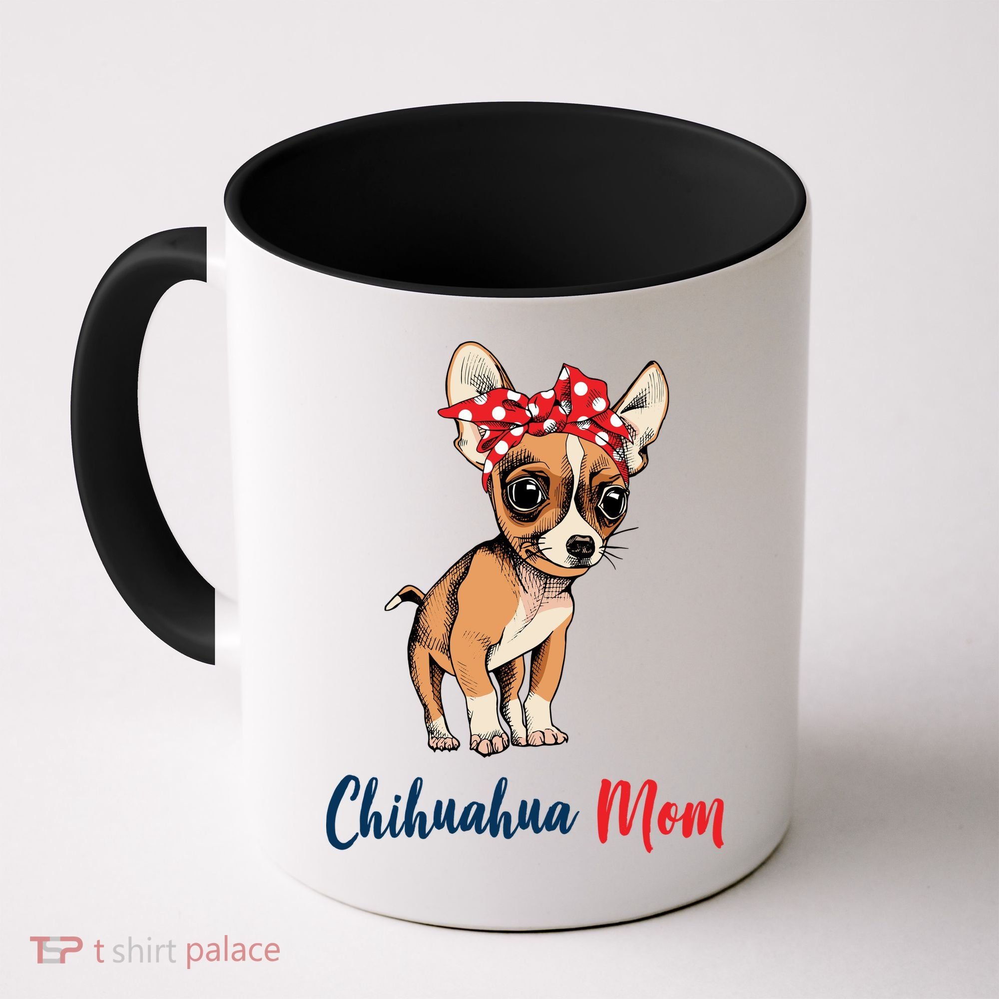 Chihuahua Mom Coffee Mug