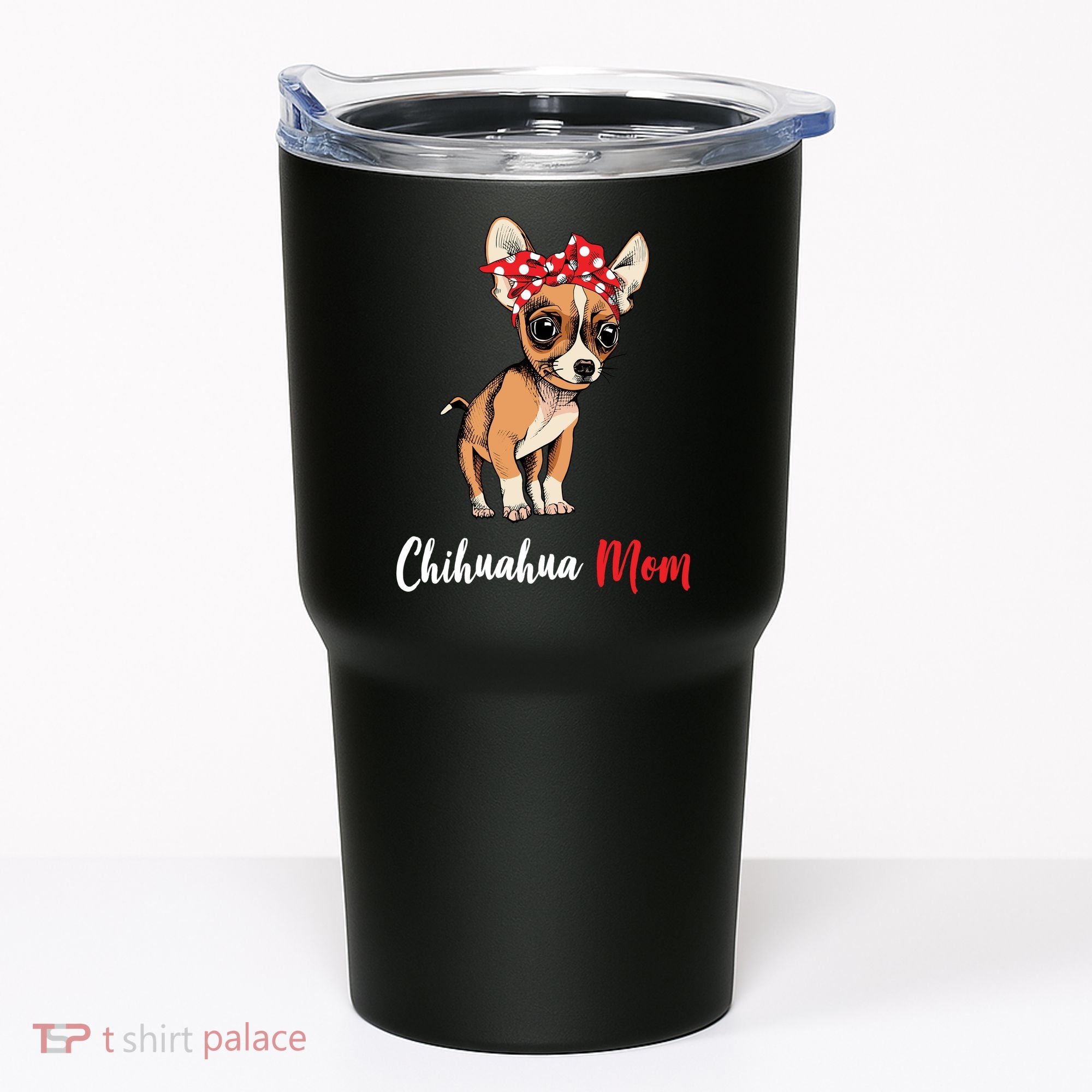Chihuahua Mom Tumbler