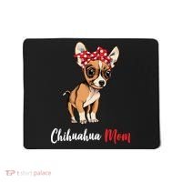 Chihuahua Mom Mousepad thumb 0