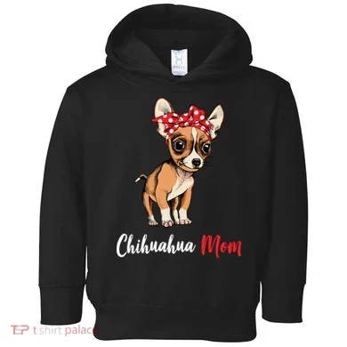 Chihuahua Mom Toddler Hoodie