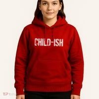 Child-Ish Hoodie thumb 5