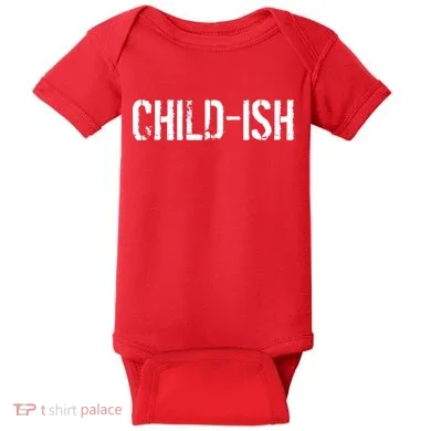Child-Ish Baby Bodysuit