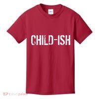 Child-Ish Kids T-Shirt thumb 0