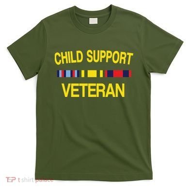 Child Support Veteran T-Shirt