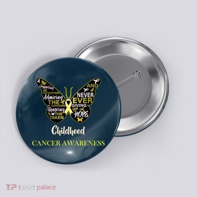 Childhood Cancer butterfly  Button